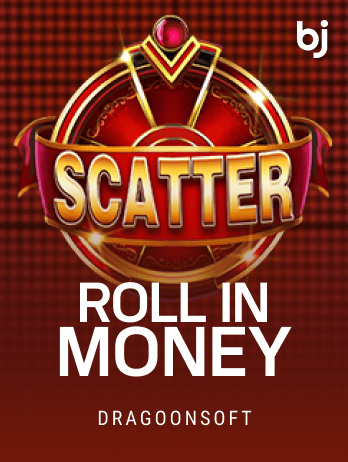 Roll in Money